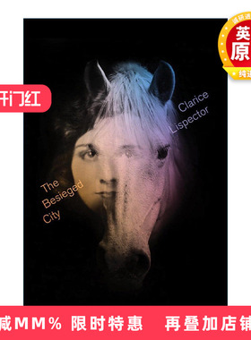 英文原版 The Besieged City 围困之城 星辰时刻作者 巴西女作家克拉丽丝·李斯佩克朵 英文版 进口英语原版书籍