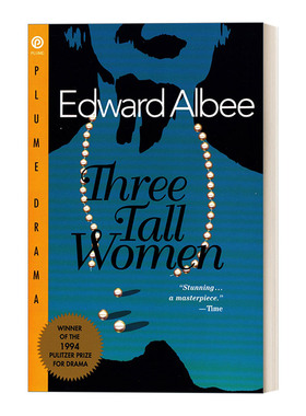 英文原版 Three Tall Women 三个高个子女人 普利策戏剧奖 婚恋关系 女性 Edward Albee 英文版 进口英语原版书籍