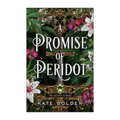 英文原版 A Promise of Peridot 紫翠玉的承诺 神圣的宝石系列2 The Sacred Stones 奇幻浪漫小说 英文版 进口英语原版书籍