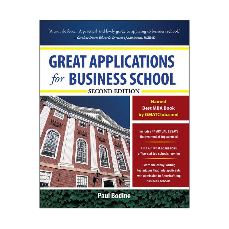 英文原版 Great Applications for Business School 商学院申请文书 第2版 英文版 进口英语原版书籍