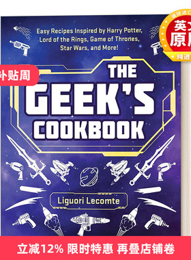 The Geek's Cookbook 英文原版 极客食谱 奇客 源自皮卡丘 哈利波特 星际大战的食谱 进口英语原版书籍