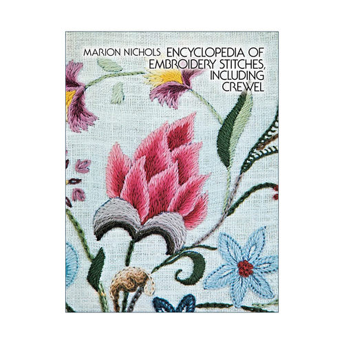 英文原版 Encyclopedia of Embroidery Stitches  Including Crewel 刺绣针法百科全书 含松捻双股细绒线 图解指南 进口英语书籍