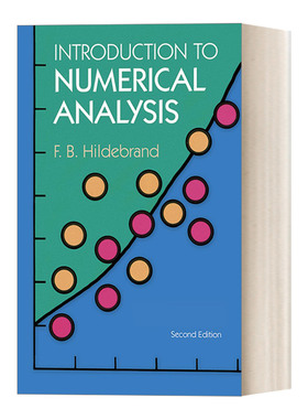 英文原版 Introduction to Numerical Analysis Second Edition 希尔德布兰德 数值分析导论 Dover数学丛书 高校和研究生经典书籍