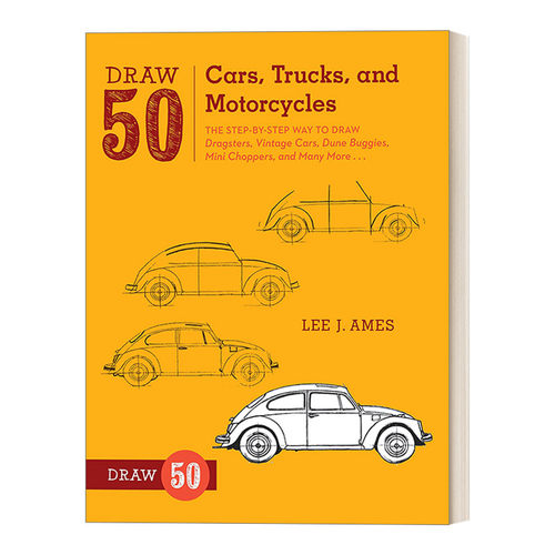 英文原版 Draw 50 Cars  Trucks  and Motorcycles 画50系列 车 汽车、卡车、摩托车等 趣味绘画技巧指南 工具书 英文版 进口书籍