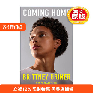 英文原版 Coming Home 回家 女子篮球运动员Brittney Griner布兰妮·格里纳自传 WNBA 精装 英文版 进口英语原版书籍