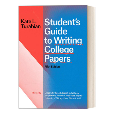 英文原版 Student's Guide to Writing College Papers  Fifth Edition 芝加哥写作指南系列 大学论文写作指导 第五版 进口书
