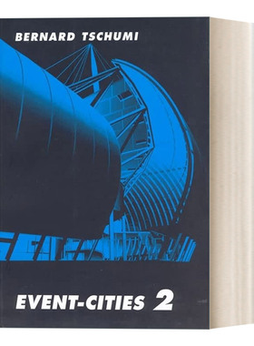 英文原版 Event-Cities 2 The MIT Press 城市项目2 建筑 Bernard Tschumi伯纳德·屈米 英文版 进口英语原版书籍