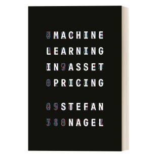 Stefan Machine Pricing 英文原版 Nagel 进口英语原版 英文版 Learning 书籍 Asset 精装 机器学习与资产定价