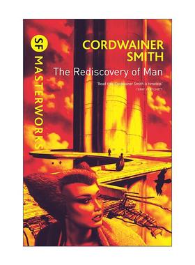 英文原版 The Rediscovery of Man 人类补完计划 科幻小说集 考德维纳?史密斯 英文版 进口英语原版书籍