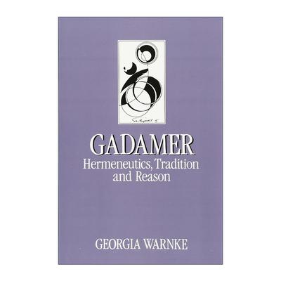 英文原版 Gadamer 伽达默尔 诠释学 传统与理 当代重要思想家系列 英文版 进口英语原版书籍