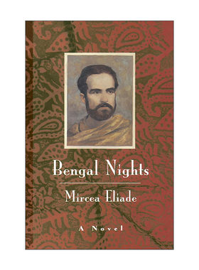 英文原版 Bengal Nights 孟加拉之夜 神圣的存在作者Mircea Eliade米尔恰?伊利亚德 英文版 进口英语原版书籍