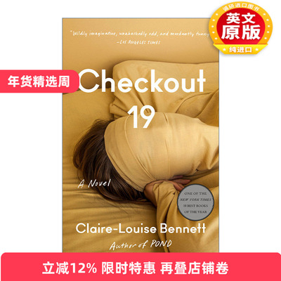 英文原版 Checkout 19 收银台19号 Claire-Louise Bennett 英文版 进口英语原版书籍