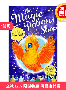 英文原版 The Magic Potions Shop The Firebird 魔法药水商店5 儿童奇幻故事书 英文版 进口英语原版书籍