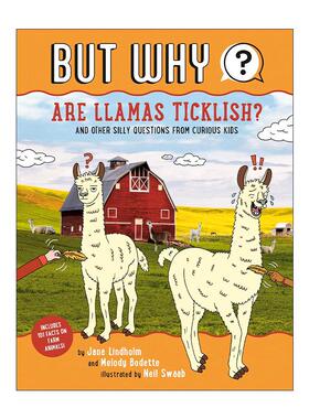 英文原版 But Why 1 Are Llamas Ticklish 但为什么系列1 美洲鸵怕痒吗 儿童趣味动物科普百科 Jane Lindholm 进口英语原版书籍