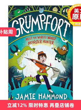 英文原版 Grumpfort Meet the World's Worst Monster Hunter 怪物猎人 格朗福特 儿童动作冒险插图小说 英文版 进口英语原版书籍
