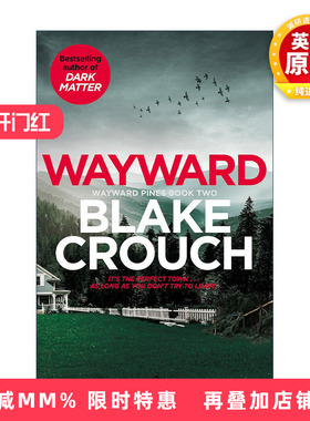 英文原版 Wayward 松林異境2 前进 人生复本作者布莱克·克劳奇 Crouch Blake 英文版 进口英语原版书籍