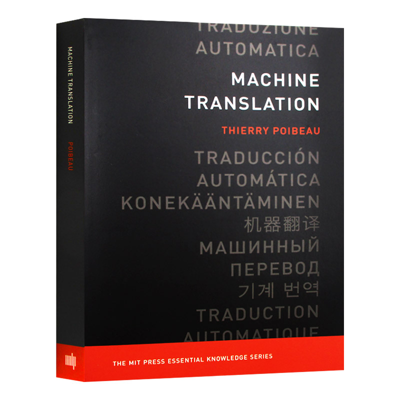 机器翻译 MIT新概念丛书 英文原版 Machine Translation 英文版进口原版英语书籍 Thierry Poibeau