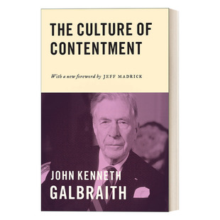 John The 自满年代 英文原版 Kenneth 进口英语原版 英文版 Culture 书籍 Contentment Galbraith 经济学