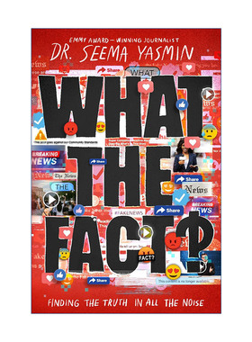 英文原版 What the Fact 事实是什么 在喧嚣中发现真相 精装 英文版 进口英语原版书籍