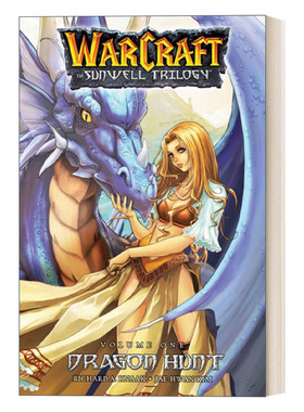 英文原版 Warcraft The Sunwell Trilogy - Dragon Hunt Book One 魔兽争霸 太阳之井三部曲1 猎龙 暴雪漫画 英文版 进口英语书