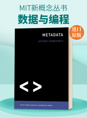元数据 MIT新概念丛书 英文原版 Metadata 数据与编程 Jeffrey Pomerantz 英文版进口原版英语书籍