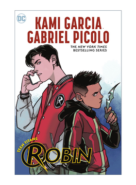 英文原版 Teen Titans Robin 少年泰坦罗宾 DC漫画 Kami Garcia 英文版 进口英语原版书籍