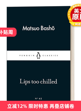 英文原版 Lips too Chilled 怎奈唇寒口难开 松尾芭蕉 小黑书 英文版 进口英语原版书籍