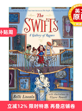 英文原版 The Swifts 02 A Gallery of Rogues 斯威夫特家族系列2 无赖画廊 儿童侦探推理小说 Beth Lincoln 精装 英文版