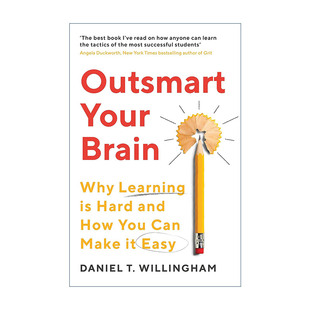 英文原版 Outsmart Your Brain 大脑想要这样学 高效学习的认知心理学方法 哈佛大学博士丹尼尔·T. 威林厄姆 进口英语原版书籍