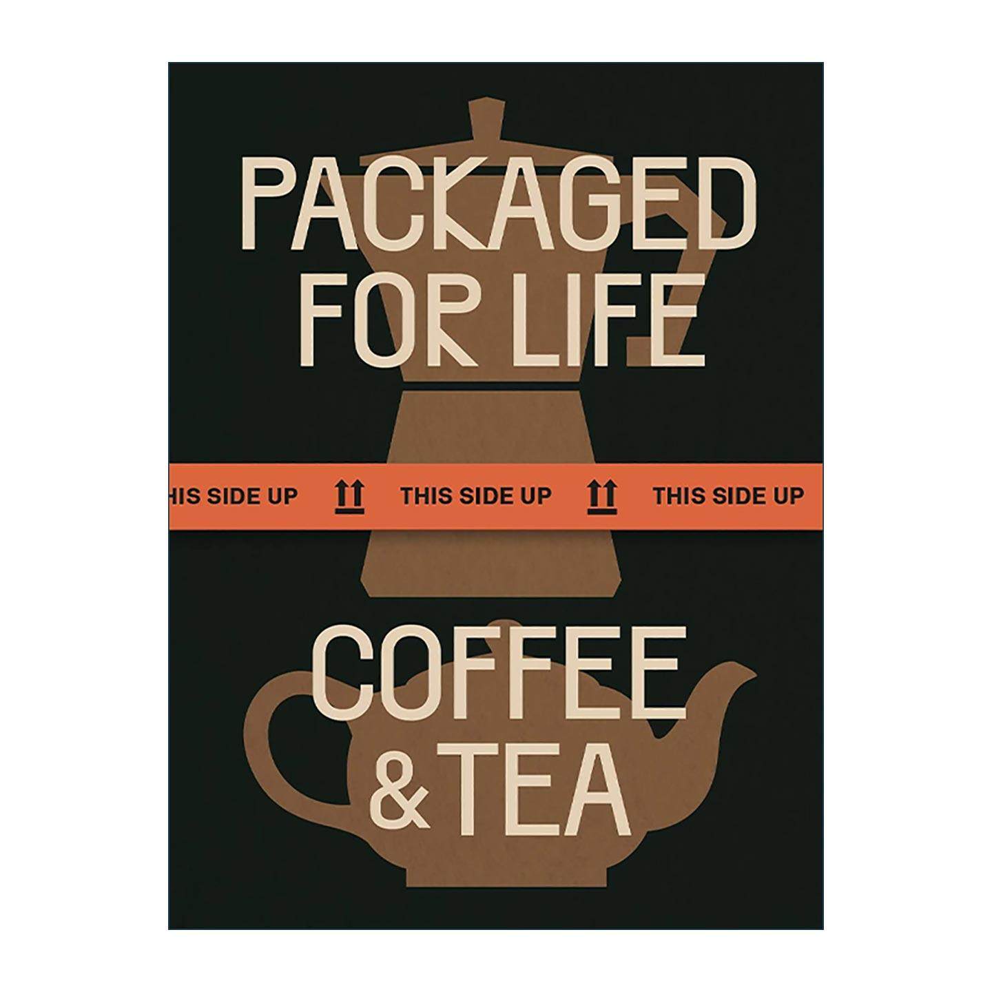 英文原版 Packaged for Life Coffee and Tea 生活包装设计 咖啡和茶 日常物品的包装设计精装 英文版 进口英语原版书籍