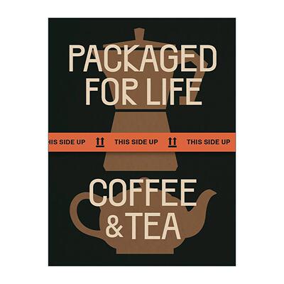 英文原版 Packaged for Life Coffee and Tea 生活包装设计 咖啡和茶 日常物品的包装设计精装 英文版 进口英语原版书籍