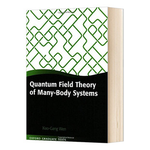 Systems 量子场论 英文原版 教材 文小刚 Field Body Xiao Many 牛津经典 Theory Wen Gang Quantum 多体系统