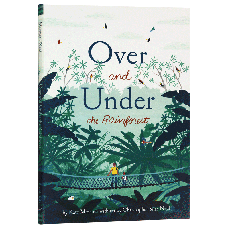 英文原版 Over and Under the Rainforest 雨林的内外 精装大开本 大自然儿童科普启蒙绘本 Kate Messner
