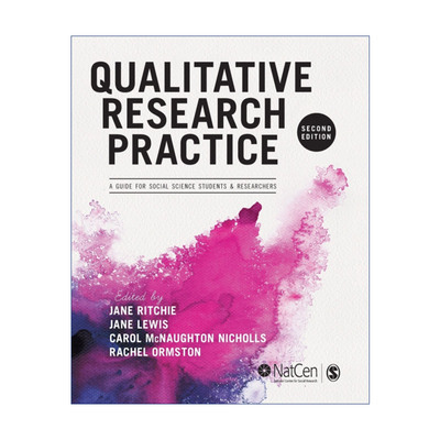 英文原版 Qualitative Research Practice 质性研究实践 社会科学学生及研究者的指南 英文版 进口英语原版书籍