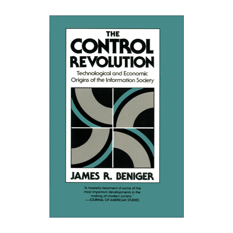 英文原版 The Control Revolution 控制革命 信息社会的技术与经济起源 詹姆斯·贝尼格 英文版 进口英语原版书籍