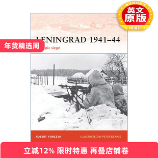 英文原版 Leningrad 1941–44 二战列宁格勒战役 1941-1944 战争历史系列 英文版 进口英语原版书籍
