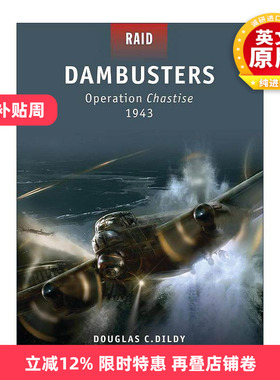 英文原版 Dambusters 二战惩戒行动1943 英军轰炸鲁尔水坝 战争突袭系列 英文版 进口英语原版书籍