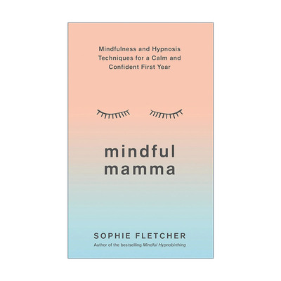 英文原版 Mindful Mamma 女性产后正念法 Sophie Fletcher 英文版 进口英语原版书籍