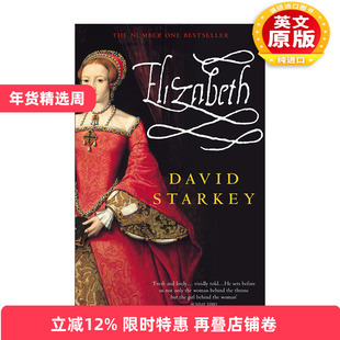 英文原版 Elizabeth 伊丽莎白一世传 英格兰首位女性君王 大卫·斯塔基 英文版 进口英语原版书籍