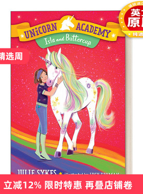 英文原版 Unicorn Academy 12 Isla and Buttercup 独角兽学院系列12 儿童章节桥梁故事书 Lucy Truman 英文版 进口英语原版书籍