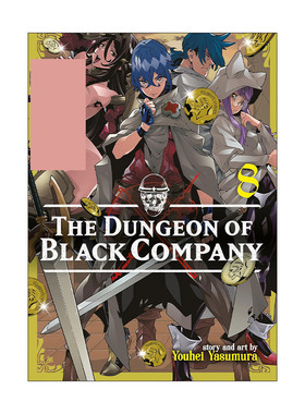 英文原版 The Dungeon of Black Company Vol.8 异世界迷宫黑心企业 卷八 同名动漫漫画 安村洋平 英文版 进口英语原版书籍