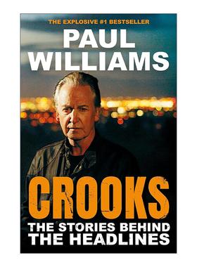 英文原版 Crooks 罪犯 头条新闻背后的故事 爱尔兰著名犯罪记者Paul Williams 英文版 进口英语原版书籍