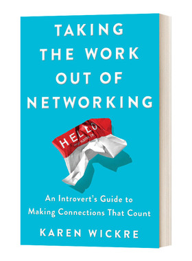 英文原版 精装 Taking the Work Out of Networking 给内向者的社交指南 英文版 进口英语原版书籍