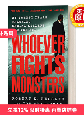 英文原版 Whoever Fights Monsters FBI心理分析术 我在FBI的20年 英文版 进口英语原版书籍