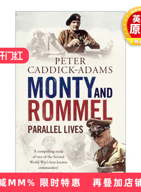 英文原版 Monty and Rommel 伯纳德·蒙哥马利与埃尔温·隆美尔 二战名人传记 英文版 进口英语原版书籍
