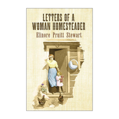 英文原版 Letters of a Woman Homesteader 一位自耕农妇女的书信 美国历史 Elinore Pruitt Stewart 英文版 进口英语原版书籍