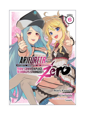 英文原版 Arifureta From Commonplace to World's Strongest ZERO Vol.6 平凡职业造就世界最强 零 卷六 英文版进口英语原版书籍