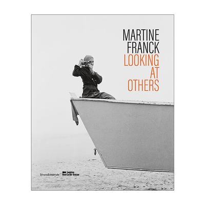 英文原版 Martine Franck 马丁娜·弗兰克 他人观察 摄影作品集精装 英文版 进口英语原版书籍