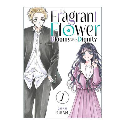 英文原版 The Fragrant Flower Blooms With Dignity 01 薰香花朵凛然綻放 花薰凛然 卷一 同名动漫漫画 三香见サカ 英文版