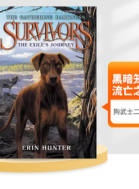 英文原版 Survivors The Gathering Darkness 5 The Exile's Journey 狗武士二部曲 黑暗笼罩 流亡之路 英文版 进口英语原版书籍